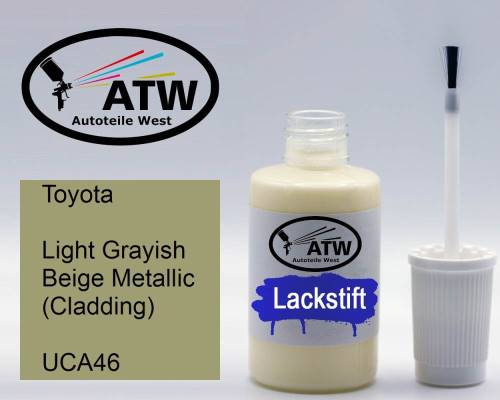 Toyota, Light Grayish Beige Metallic (Cladding), UCA46: 20ml Lackstift, von ATW Autoteile West.